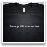 I Have Political Enemies