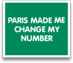 Paris Made Me Change My Number