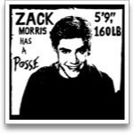 Zach Morris Has A Posse