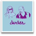 Dudes